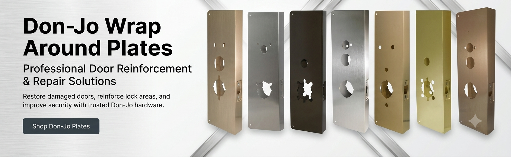A promotional banner for Don-Jo door reinforcement hardware, showing a row of vertical metal plate inserts in gold, bronze, black, and silver finishes against a white geometric background with the headline 'Don-Jo Wrap Around Plates'.